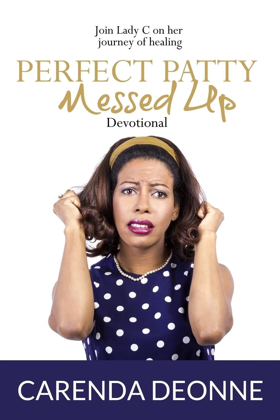 Perfect Patty 40-Day Devotional — available at She Talks Purpose