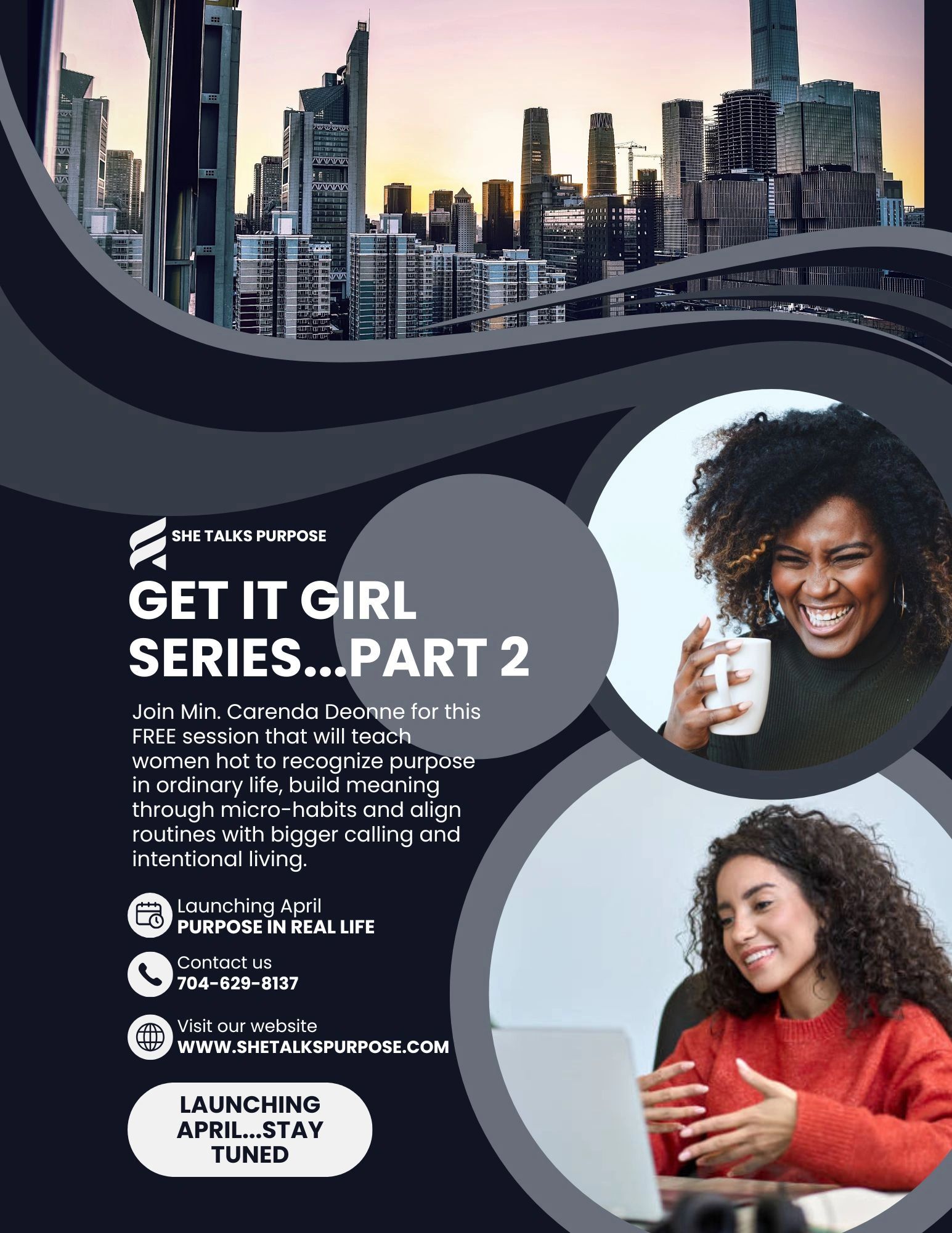 Get It Girl Series Part 2 — Purpose in Real Life, free women's empowerment session with Min. Carenda Deonne